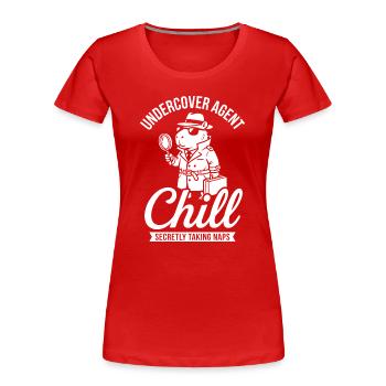 Undercover Agent Chill – Capybara - Frauen Premium Bio T-Shirt - Rot - Vorne - Mia (176cm)