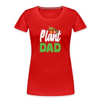 Amoureux des plantes Père jardinier Jardinier - T-shirt bio Premium Femme - rouge - Devant - Mia (176cm)