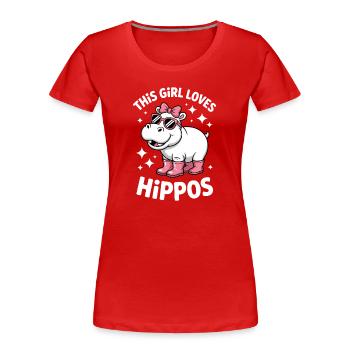 Hippopotamus Sayings Hippopotamus Joke Hippopotamus Gift - Women's Premium Organic T-Shirt - red - Front - Mia (176cm)