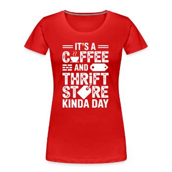 Kaffee-Secondhand-Laden-Vibe - Frauen Premium Bio T-Shirt - Rot - Vorne - Mia (176cm)