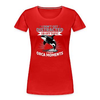 Orca drôle - T-shirt bio Premium Femme - rouge - Devant - Mia (176cm)