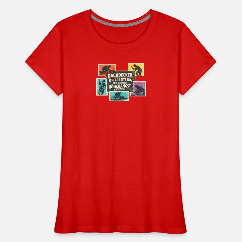 Dachdecker Spruch Retro Collage Frauen Premium Bio T-Shirt