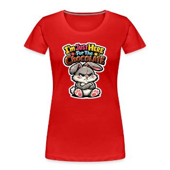 Je suis là pour le chocolat - T-shirt bio Premium Femme - rouge - Devant - Mia (176cm)