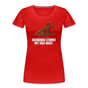 Hasi Ostern Schokohase lustig - Frauen Premium Bio T-Shirt - Rot - Vorne - Mia (176cm)