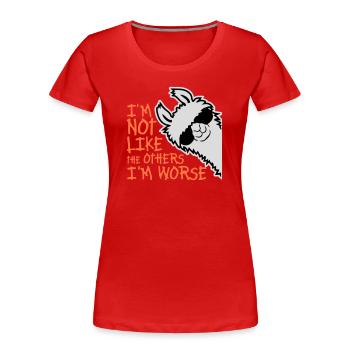 Lama Sonnenbrille Im Not Like The Others I'm Worse - Frauen Premium Bio T-Shirt - Rot - Vorne - Mia (176cm)