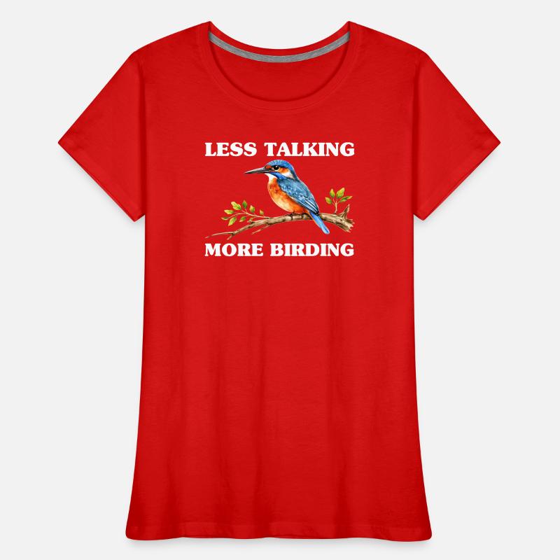 Bird Watching Birding Bird Watcher Vogel-Nerd Frauen Premium Bio T-Shirt