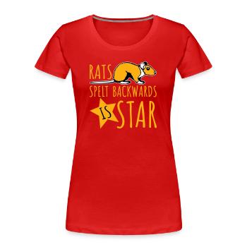 Rats Spelt Backwards Is Star Lustiger Ratte Spruch - Women's Premium Organic T-Shirt - red - Front - Mia (176cm)