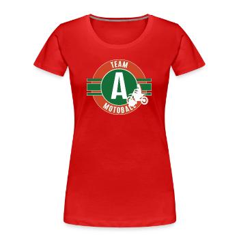 I Love Motoball Motoballer Team A Motoballer - Women's Premium Organic T-Shirt - red - Front - Mia (176cm)
