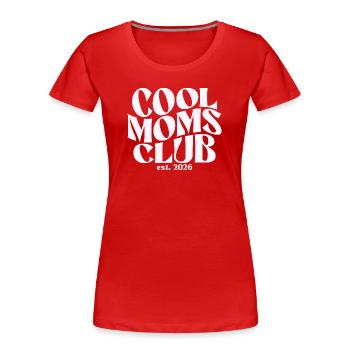 Cool Moms Club - Muttertag Mama Geschenk - Frauen Premium Bio T-Shirt - Rot - Vorne - Mia (176cm)