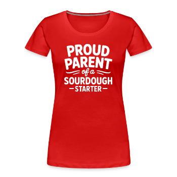 Parent fier de levain - T-shirt bio Premium Femme - rouge - Devant - Mia (176cm)