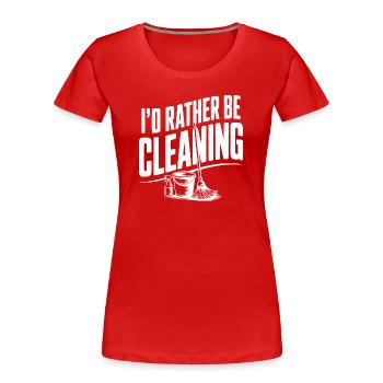 Je préfère nettoyer - T-shirt bio Premium Femme - rouge - Devant - Mia (176cm)
