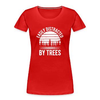 Bäume Sprüche Baum Lustiges Bäume Geschenk - Frauen Premium Bio T-Shirt - Rot - Vorne - Mia (176cm)