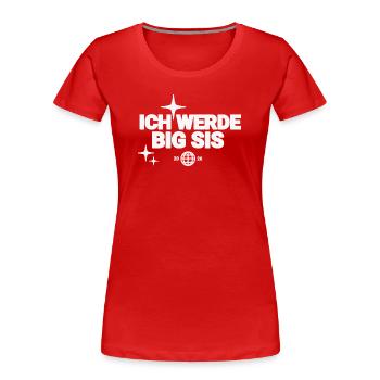 Ich Werde Big Sis - Frauen Premium Bio T-Shirt - Rot - Vorne - Mia (176cm)