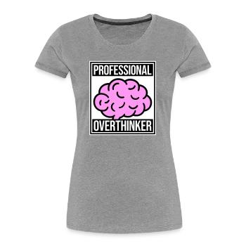 Professional Overthinker Lustig Grübeln Angst Logo - Frauen Premium Bio T-Shirt - Navy - Vorne - Mia (176cm)