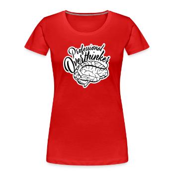 Professional Overthinker Lustig Grübeln Angst Logo - Frauen Premium Bio T-Shirt - Rot - Vorne - Mia (176cm)