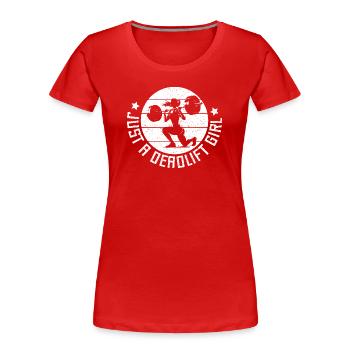 Powerlifting Bodybuilder Deadlift Girl Gym Gift - Frauen Premium Bio T-Shirt - Rot - Vorne - Mia (176cm)