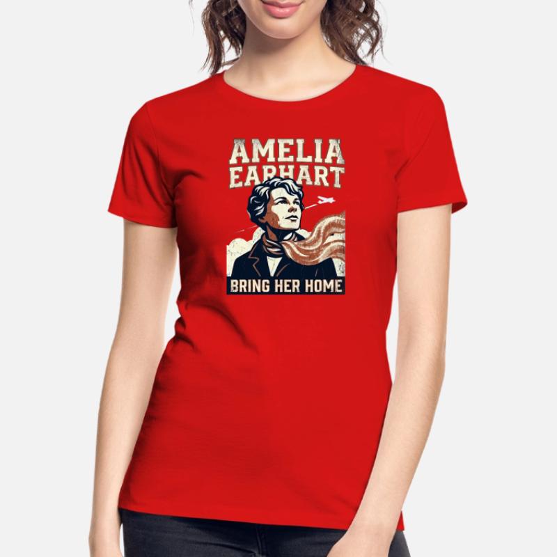 Amelia Earhart – Bring Her Home Women's Premium Organic T-Shirt