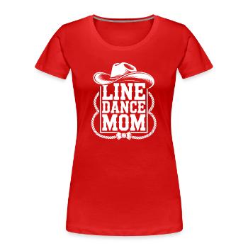 Line Dance Mom Western Logo - Women's Premium Organic T-Shirt - red - Front - Mia (176cm)