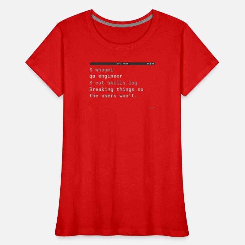 Conception de terminaux pour ingénieur QA - Gift IT T-shirt bio Premium Femme