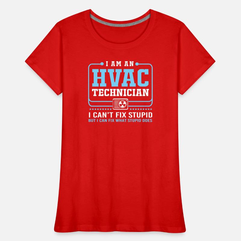 Air Conditioning Technician Technician Refrigeration Technician Heating Women's Premium Organic T-Shirt