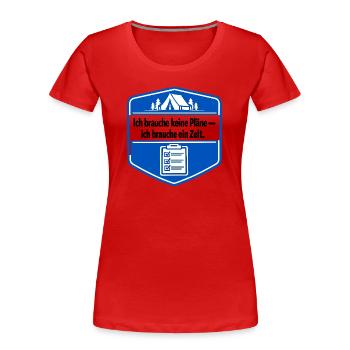 Je suis un campeur - T-shirt bio Premium Femme - rouge - Devant - Mia (176cm)