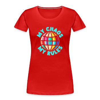 Pre K Teacher My Chaos My Rules Kindergarten - Frauen Premium Bio T-Shirt - Rot - Vorne - Mia (176cm)