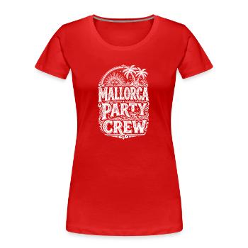 Mallorca Party Crew - Women's Premium Organic T-Shirt - red - Front - Mia (176cm)