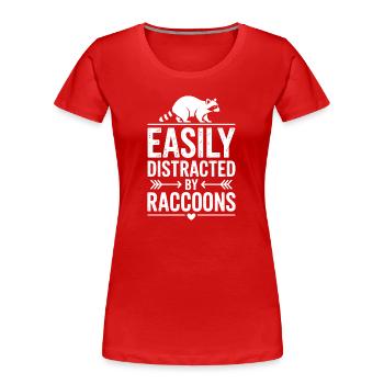 Raccoon Sayings Raccoon Funny Raccoon Gift - Women's Premium Organic T-Shirt - red - Front - Mia (176cm)
