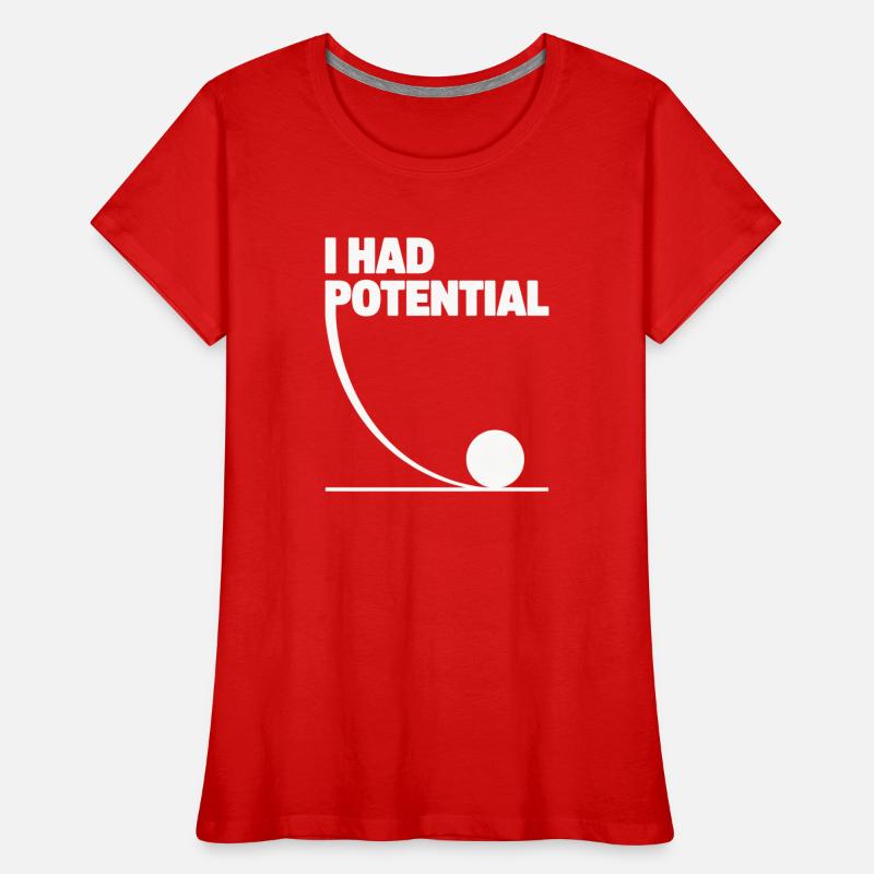 J’avais du potentiel : Potentiel Math Gag T-shirt bio Premium Femme