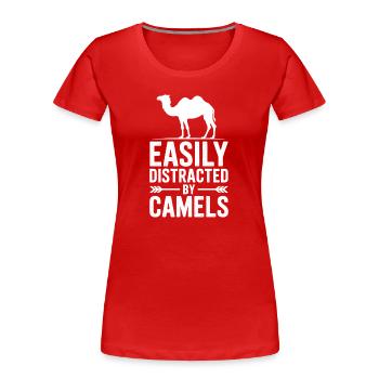 Camel Sayings Camels Funny Camels Gift - Women's Premium Organic T-Shirt - red - Front - Mia (176cm)