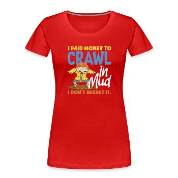 Fille sur un parcours d’obstacles boueux - T-shirt bio Premium Femme - rouge - Devant - Mia (176cm)