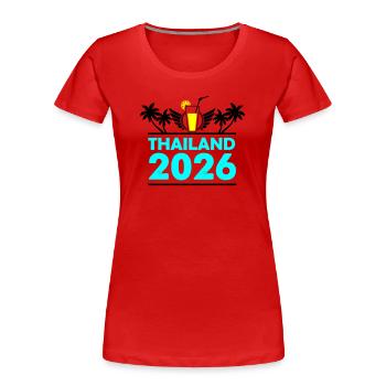 thailand_2026 - Frauen Premium Bio T-Shirt - Rot - Vorne - Mia (176cm)