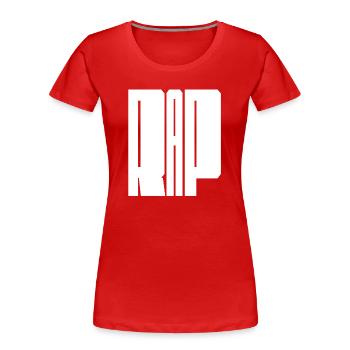 Logo rap audacieux - T-shirt bio Premium Femme - rouge - Devant - Mia (176cm)