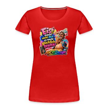 Eis macht glücklich breit – Lustiger Eis Spruch - Frauen Premium Bio T-Shirt - Rot - Vorne - Mia (176cm)