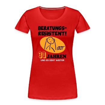 30 Jahre Und Es Geht Weiter – Comic Geburtstag - Frauen Premium Bio T-Shirt - Rot - Vorne - Mia (176cm)