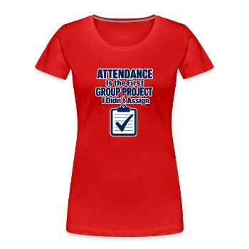 Projet de groupe drôle sur la présence des enseignants Classe J - T-shirt bio Premium Femme - rouge - Devant - Mia (176cm)