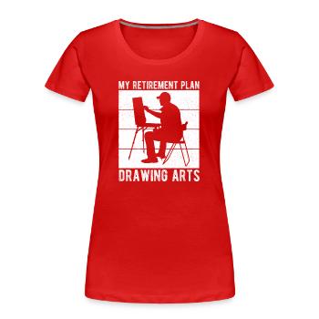 Drôle de peintre artistique : mon projet de retraite, cadeau de dessin - T-shirt bio Premium Femme - rouge - Devant - Mia (176cm)