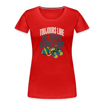 Futur Papa Humour Petits Caractères - T-shirt bio Premium Femme - rouge - Devant - Mia (176cm)