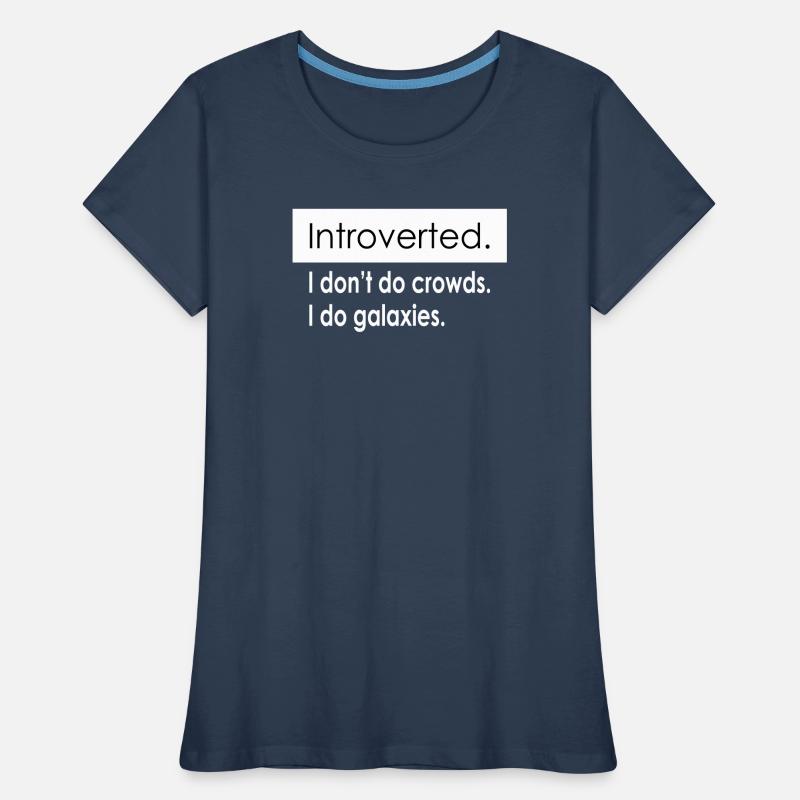 Citations d’introverti T-shirt bio Premium Femme