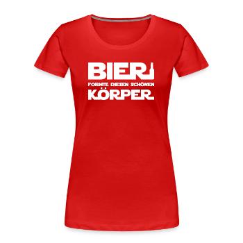 Bier formte diesen schönen Körper - Frauen Premium Bio T-Shirt - Rot - Vorne - Mia (176cm)