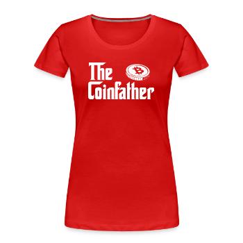 Coinfather Crypto Bitcoin Hodl Blockchain Parody - Women's Premium Organic T-Shirt - red - Front - Mia (176cm)