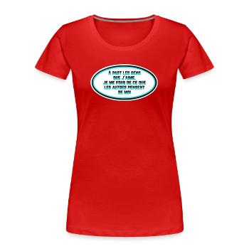 I don't care what people think of me - Women's Premium Organic T-Shirt - red - Front - Mia (176cm)
