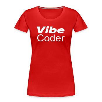 Techno-utopia: Vibe Coder - Women's Premium Organic T-Shirt - red - Front - Mia (176cm)