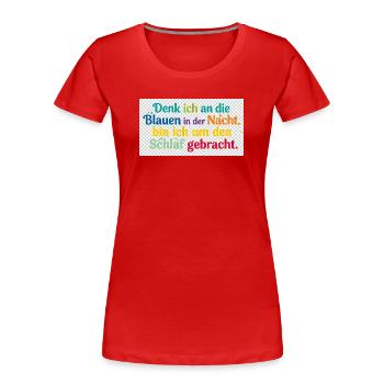 Bunte Nachtgedanken Schlafzitat - Frauen Premium Bio T-Shirt - Rot - Vorne - Mia (176cm)