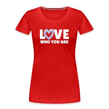 Transgender. Liebe, wer du bist - Frauen Premium Bio T-Shirt - Rot - Vorne - Mia (176cm)