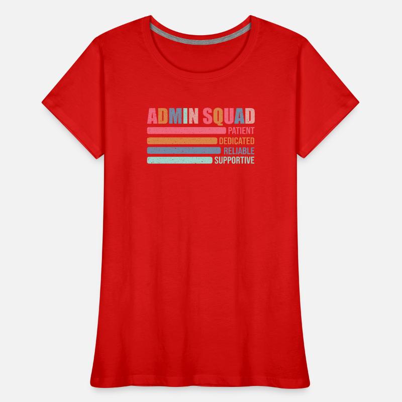 Admin Squad: Patiently Supportive Women's Premium Organic T-Shirt