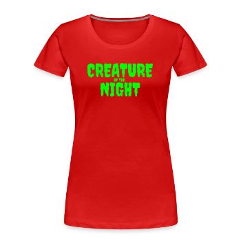 Creature of the Night Horror Text - Women's Premium Organic T-Shirt - red - Front - Mia (176cm)