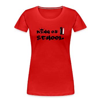 King of Recreation: Urban King of School - Women's Premium Organic T-Shirt - red - Front - Mia (176cm)