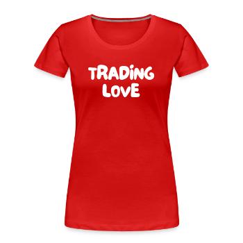 Échanger de l’amour - T-shirt bio Premium Femme - rouge - Devant - Mia (176cm)