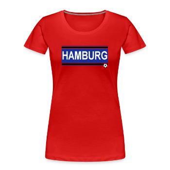 Hamburg , Tradition , Hamburg Fussball Fan (25) - Frauen Premium Bio T-Shirt - Rot - Vorne - Mia (176cm)